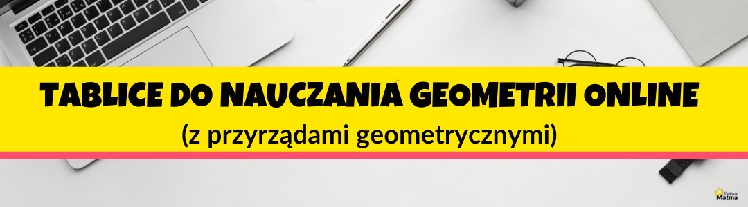 tablice nauczanie online geometria przyrządy geometryczne