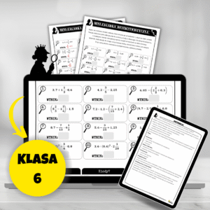 Mini-zagadka detektywistyczna – działania na ułamkach zwykłych i dziesiętnych